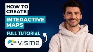 How to Create Interactive Maps in Visme [2026 Full Guide]