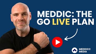 MEDDIC - The Go Live Plan - A document for managing the Decision Process and Paper Process. MEDDPICC