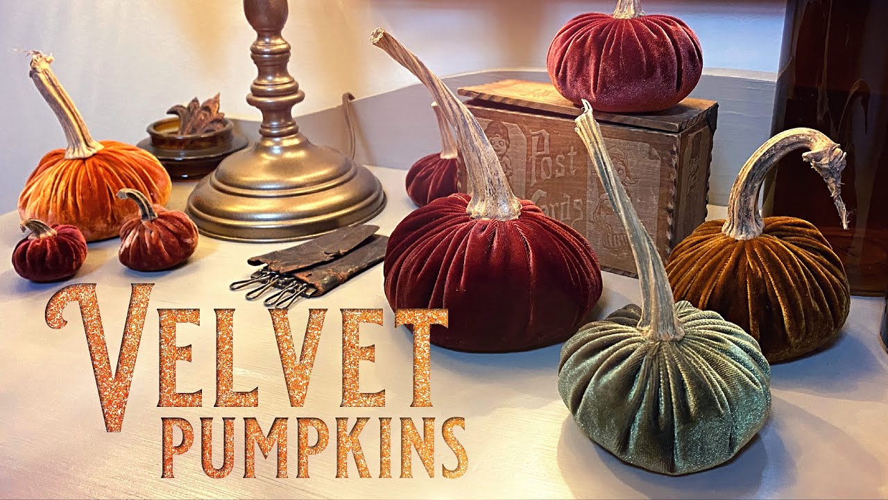 How To Make Velvet Pumpkins Easy Fall Crafts Fall Decorations Diy