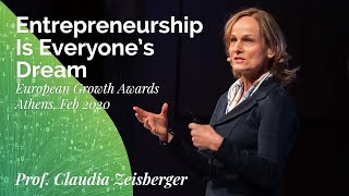 Entrepreneurship Is Everyone’s Dream | European Growth Award, Athens 2020 | Claudia Zeisberger