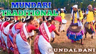 MUNDARI TRADITIONAL DANCE  PART - 1  !! KUNDALBANI @LUNGTUKOLAOFFICIAL