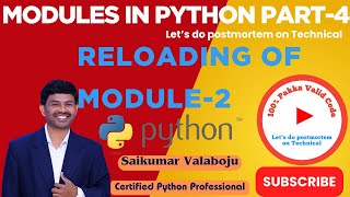 100. Reloading a Module in Python - Part-2 | How to Use importlib.reload()