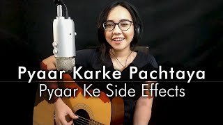 Pyaar Karke Pachtaya (Guitar Cover) Pyaar Ke Side Effects | Rahul Bose | Mallika Shehrawat
