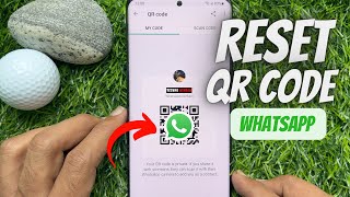 How to Reset and Share WhatsApp QR Code on Android and iPhone