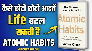 Atomic Habits by James Clear Audiobook | Book Summary in Hindi | Atomic Habits Book Summary In Hindi