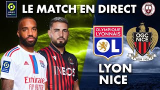 LYON-NICE ( OL-OGCN ) : Le match en direct ( Ligue 1 ) 🔥