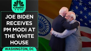 U.S. President Joe Biden Receives PM Modi At The White House | CNBC TV18