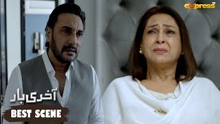 Waleed Ka Sach Samne Aane Ke Bad Shehryar Apni Nazrun Mein Gir gaya | Akhri Baar | Ep 17 |Express TV