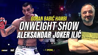 OW Hambi Show | gost/ Aleksandar Ilić