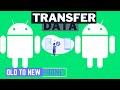 how to transfer data from old android phone to new android phone