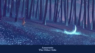 Amarante - The Other Side (Lyric)