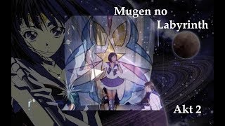 Yume Musical | Mugen no Labyrinth (2004) | Akt 2