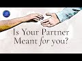 Is your partner meant for you? | The Old Path