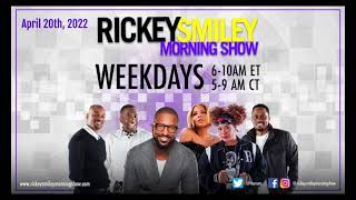 "The Rickey Smiley Morning Show" (04/20/22) [FULL SHOW]