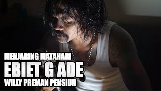 Download Mp3 EBIET G.ADE - MENJARING MATAHARI cover by Elnino ft Willy Preman Pensiun/Bikeboyz