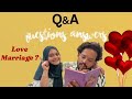 Q and A | Love Marriage ?❤️| Answering 10 most asked questions 🥰 | nazrin's vlog💕