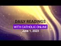 Daily Reading for Thursday, June 1st, 2023 HD