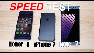 Honor 8 vs iPhone 7 and Note 7 SPEED TEST!