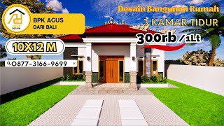 Desain Bangunan rumah 10X12 M  [1 LANTAI] dari BPK AGUS, Jasa Desain Rumah BALI