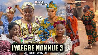 IYAEGBE-NOKHUE PART 3 LATEST BENIN NOLLYWOOD NIGERIAN MOVIE 2024