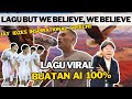 Lagu: But We Believe, We Believe | Lagu dari Pidato Jay Idzes Kapten TIMNAS Indonesia