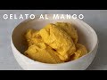 GELATO AL MANGO | Sano e Veloce, Senza Gelatiera