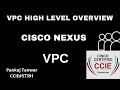 VPC Lecture 1  (VPC Introduction High level overview) CCIE 57391