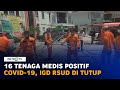 16 Tenaga Medis Positif Covid-19, IGD RSUD Aceh Tamiang Ditutup