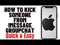 HOW TO KICK SOMEONE FROM IMESSAGE GROUP CHAT In 2024