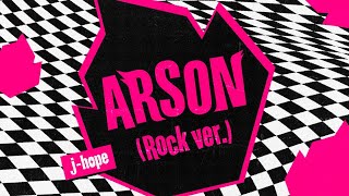 Arson (Rock ver.) by j-hope #2023BTSFESTA