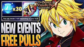 DON’T SKIP THESE EVENTS! FREE Pulls DAILY & 30+ Free Diamonds! | Seven Deadly Sins: Grand Cross