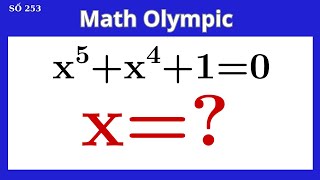 Học Toán Cùng Thầy Thắng: Giải phương trình x^5+x^4+1=0 ???