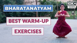 Warm Up Exercises for Bharatanatyam Dancers | Part - 2 | 2020 | Easy & Effective 10 min Routine