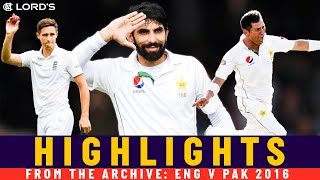 Misbah's Press-ups plus Yasir & Woakes 10-fers! | Classic Match | England v Pakistan 2016 | Lord's