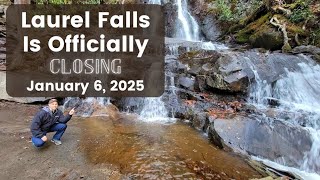 Laurel Falls is Officially Closing