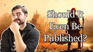 Should Rothfuss Publish Doors Of Stone? |Book 3 King Killer Chronical