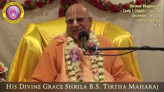 Shrimad Bhagavatam Canto 1 Chapter 1 Verse 1 by HDG Shrila B S Tirtha Maharaj, Founder Acharya - GVA