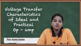 Voltage Transfer Characteristics of Op-Amp | Introduction to Operational Amplifiers in EXTC