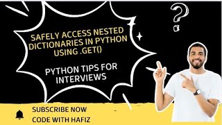 Safely Access Nested Dictionaries in Python using .get() | Python Tips for Interviews