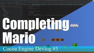 Completing Mario | Cocoa Engine Devlog #5