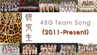 48G Team Song | NMB48​ Kenkyuusei (2011-Present)