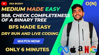 958. Check Completeness of a Binary Tree| Dry Run and Live Coding | C++ | Dsa buddy | BFS