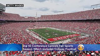 Big 10 Conference Postpones College Football And Fall Sports Season