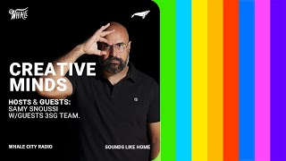 Creative Minds by Samy Snoussi W/ 3SG Team | Live