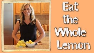 Use the Whole Lemon