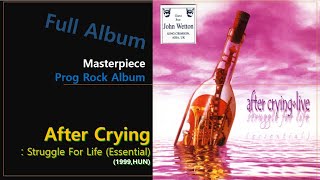 [Prog F.A]#293. After Crying - Struggle For Life (Essential)(1999,HUN)