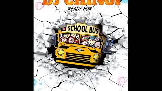 Dj Chinoi School Bus Mix 2018 ( Oct )