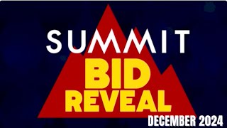 Summit Bid Reveal: December 2024