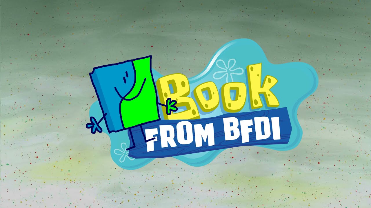 Book From BFDI Intro - Reanimated - YouTube