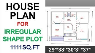 HOUSE PLAN FOR IRREGULAR SHAPE PLOT || अनियमित आकार के घर का नक्शा